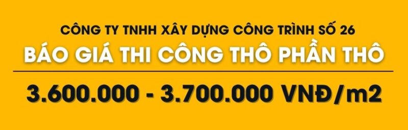 Đơn giá xây dựng phần thô tại 26 HOUSE đối với biệt thự